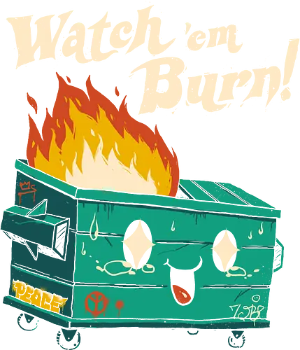 Watch 'em burn - trash, fire, feuer, Burn, climate, Climate Change